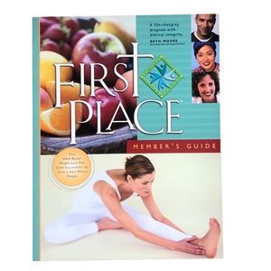 First Place Member's Guide: A Life-Changing Program with Biblical Integrity